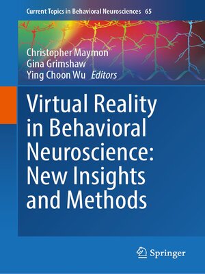 cover image of Virtual Reality in Behavioral Neuroscience